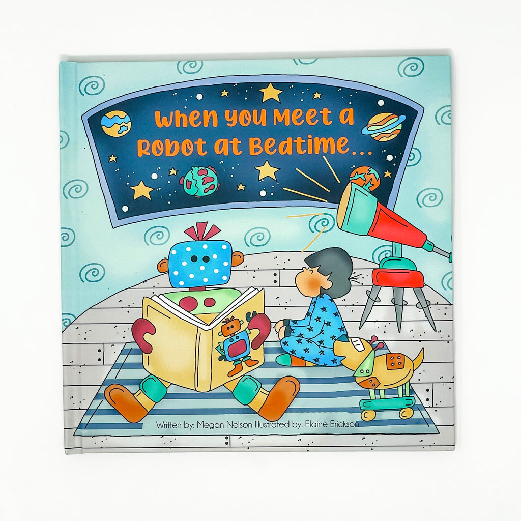 HuggaBuddies Robot Bedtime Storybook - “When You Meet a Robot at Bedtime…” | Educational Toy & Fun Gift Idea for 10 Year Olds (~) | Hardcover Bedtime Story Robot Book (Robot)